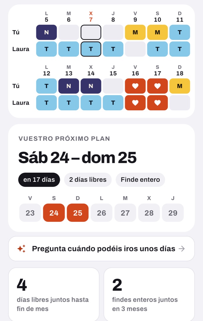 Juntos: dos semanas con los turnos de Tú y de Laura en dos filas, los días que libráis los dos con un corazón y vuestro próximo plan, sábado 24 y domingo 25.